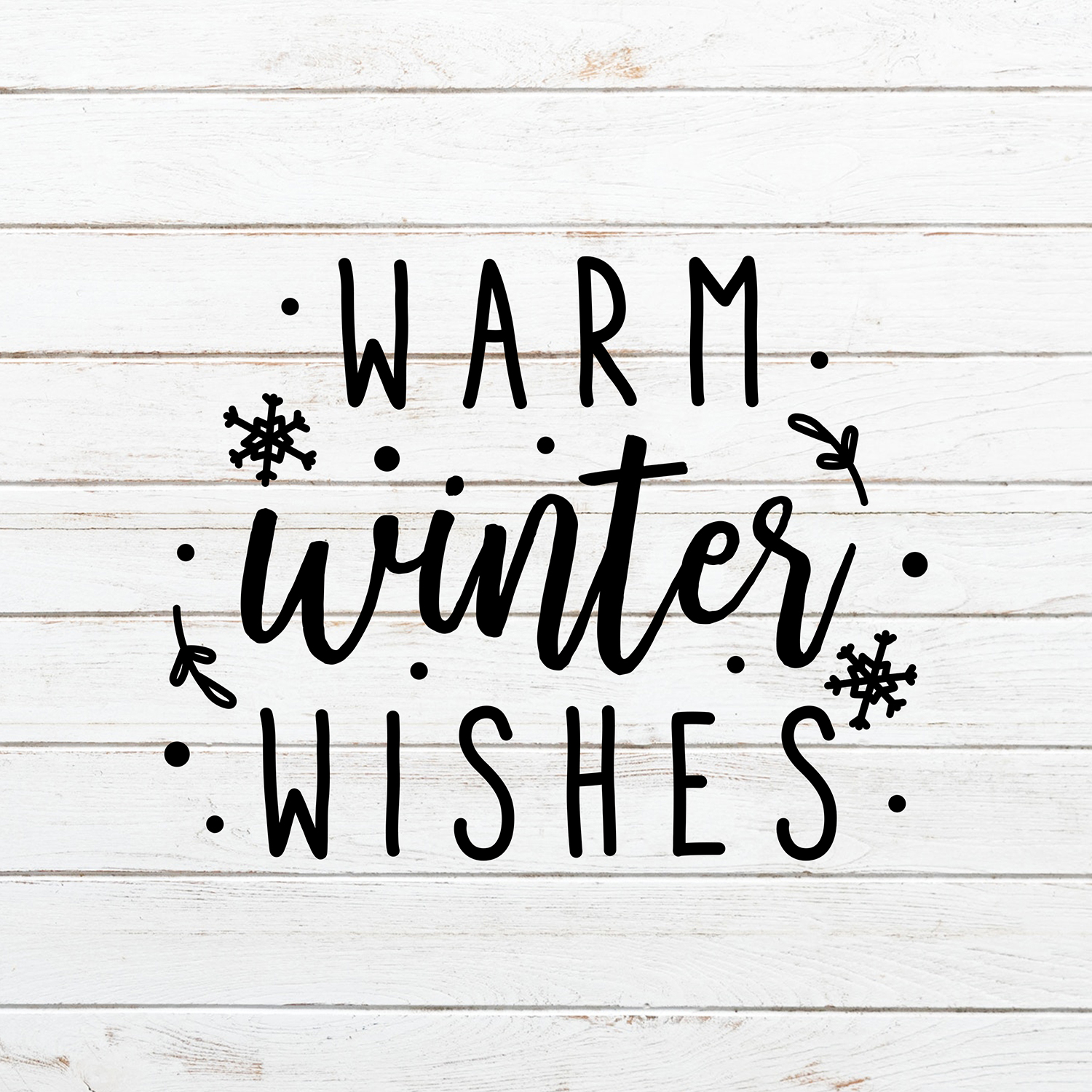 Warm Winter Wishes - Crafty Cutter SVG