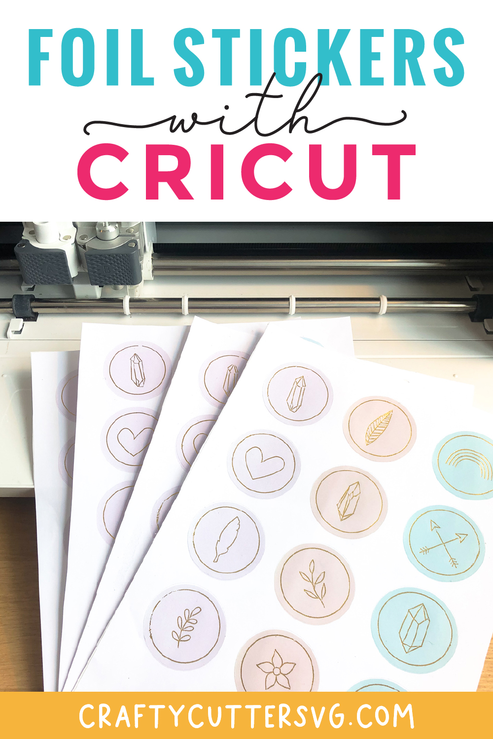 Foil Stickers with Cricut - Crafty Cutter SVG